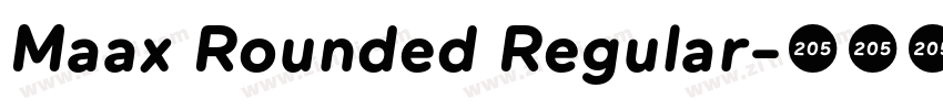 Maax Rounded Regular字体转换